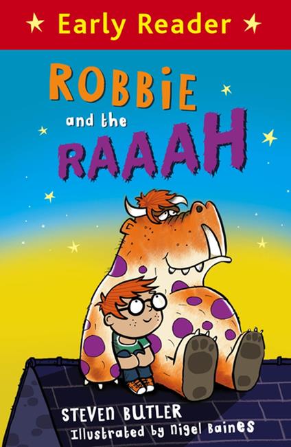 Robbie and the RAAAH - Steven Butler,Nigel Baines - ebook