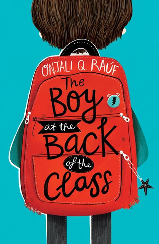 The Boy At the Back of the Class - Onjali Q. Raúf,Pippa Curnick - ebook