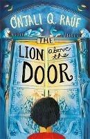 The Lion Above the Door - Onjali Q. Rauf - cover