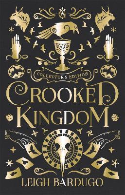 Crooked Kingdom Collector's Edition - Leigh Bardugo - cover