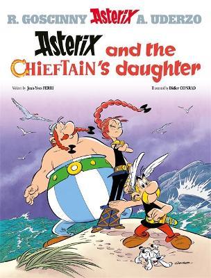 Asterix: Asterix and The Chieftain's Daughter: Album 38 - Jean-Yves Ferri - cover