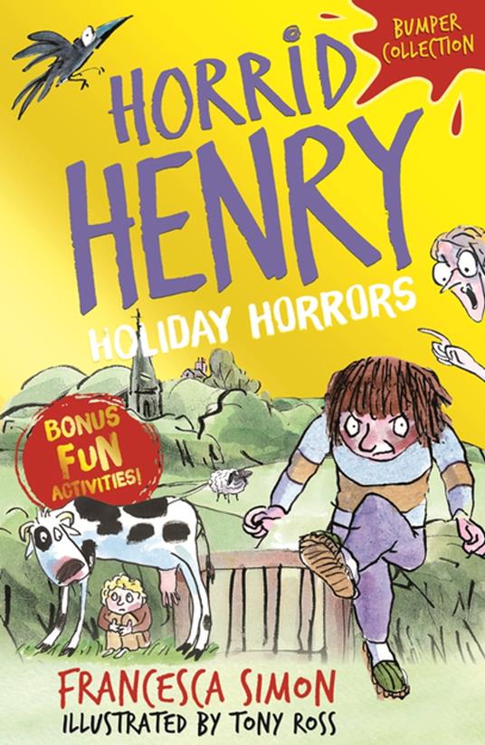 Horrid Henry: Holiday Horrors - Francesca Simon,Tony Ross - ebook