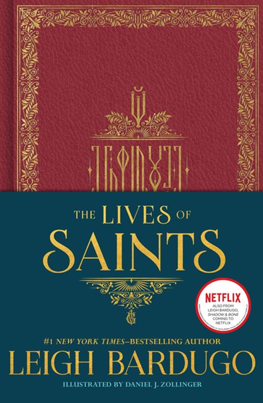 The Lives of Saints: as seen in the Netflix original series, Shadow and Bone - Leigh Bardugo,Daniel J Zollinger - ebook