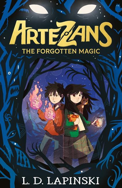 Artezans: The Forgotten Magic - L.D. Lapinski - ebook