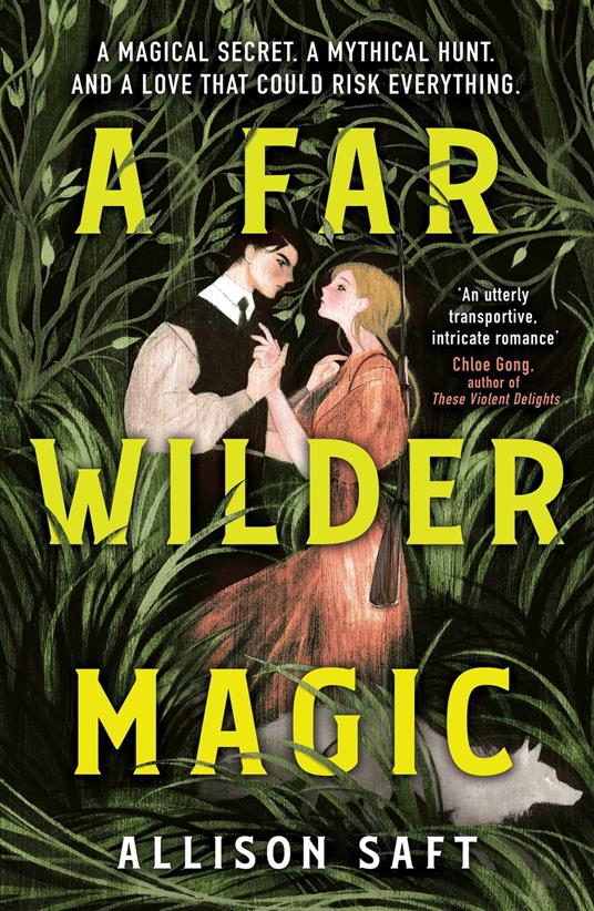 A Far Wilder Magic - Allison Saft - ebook