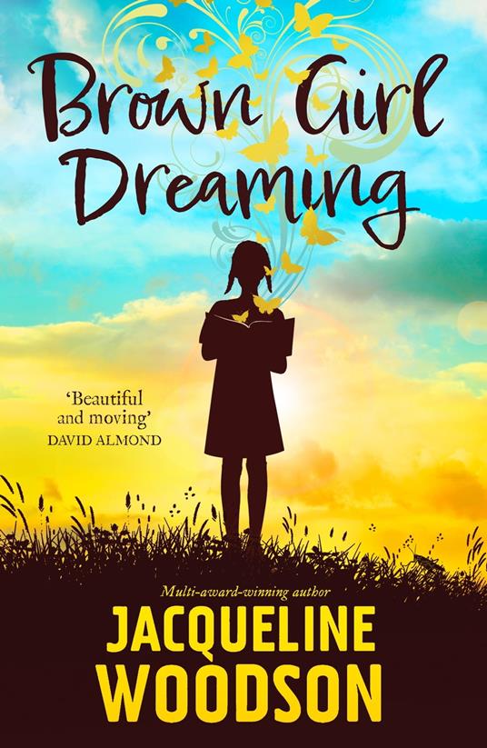 Brown Girl Dreaming - Woodson Jacqueline - ebook