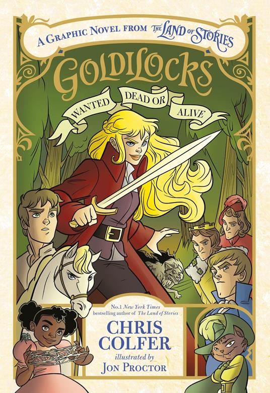 Goldilocks: Wanted Dead or Alive - Chris Colfer - ebook