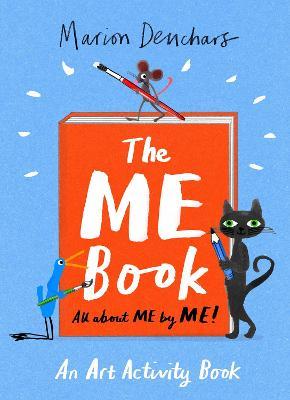 The ME Book: An Art Activity Book - Marion Deuchars - cover