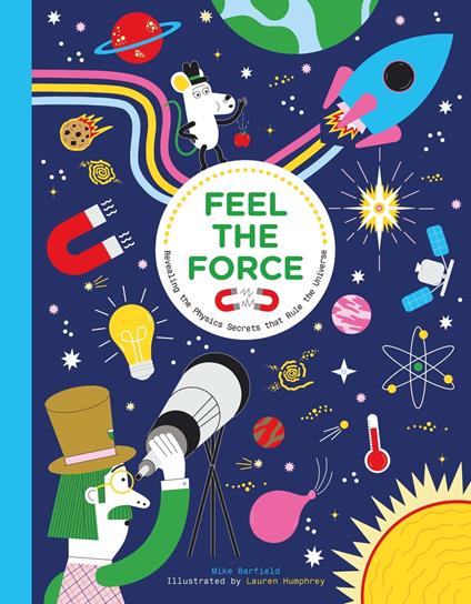 Feel the Force - Mike Barfield,Lauren Humphrey - ebook