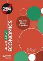 Need to Know: Edexcel A-level Economics