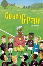 Reading Planet KS2 - Coach Gran - Level 3: Venus/Brown band