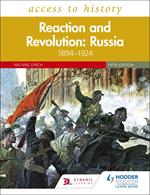 Access to History: Reaction and Revolution: Russia 1894–1924, Fifth Edition