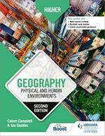 Higher Geography: Physical and Human Environments: Second Edition