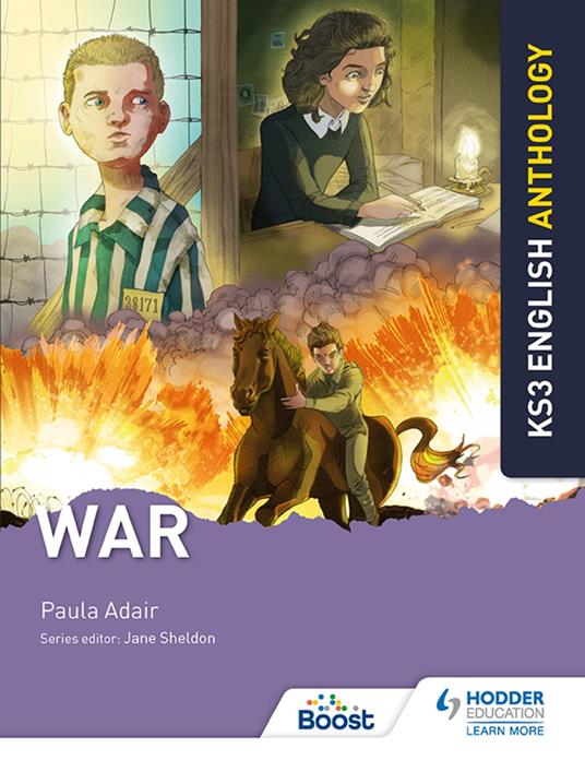 Key Stage 3 English Anthology: War