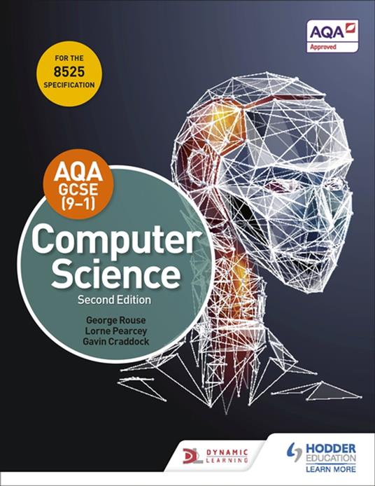 AQA GCSE Computer Science, Second Edition