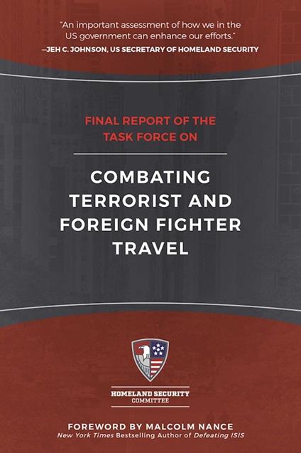 Final Report of the Task Force on Combating Terrorist and Foreign Fighter Travel