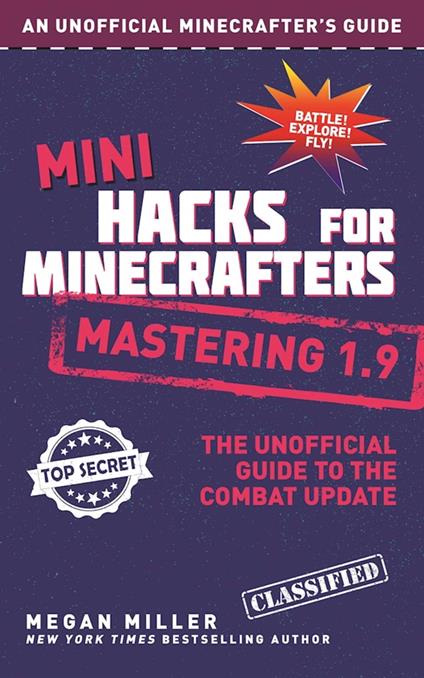 Mini Hacks for Minecrafters: Mastering 1.9 - Megan Miller - ebook