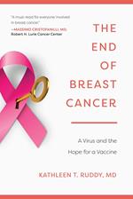 The End of Breast Cancer