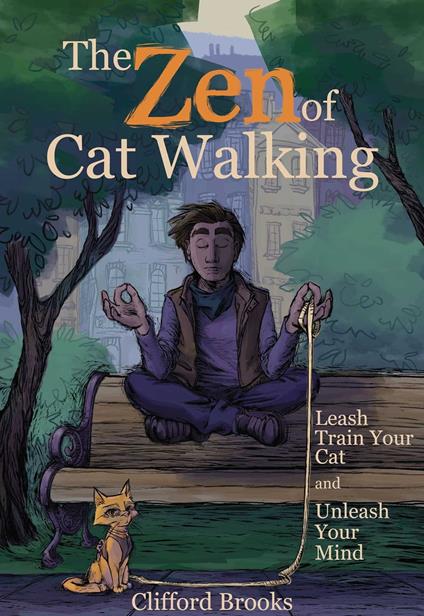 The Zen of Cat Walking