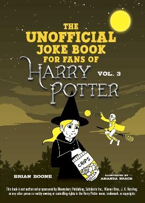 The Unofficial Joke Book for Fans of Harry Potter: Vol. 3 - Brian Boone - cover