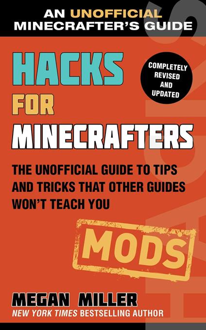 Hacks for Minecrafters: Mods - Megan Miller - ebook