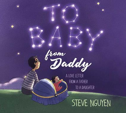 To Baby, from Daddy - Steve Nguyen - ebook