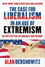 The Case for Liberalism in an Age of Extremism