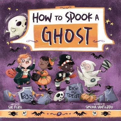 How to Spook a Ghost - Sue Fliess - cover