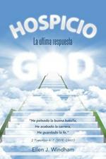 Hospicio: La ultima respuesta