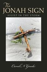 The Jonah Sign: Asleep in the Storm