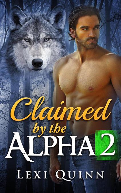 Claimed by the Alpha