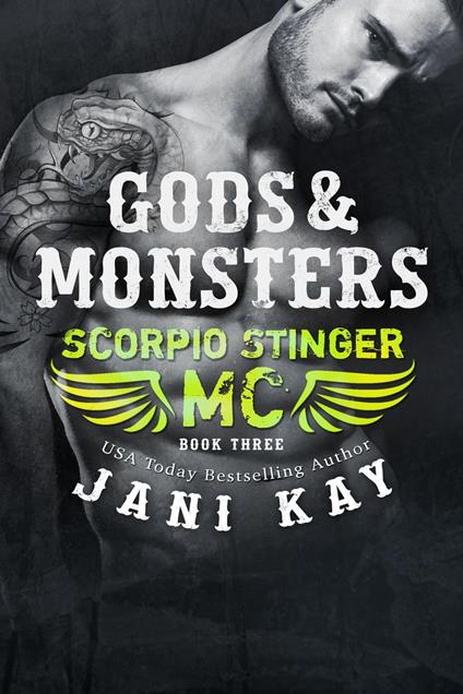 Gods & Monsters ~ Jani Kay