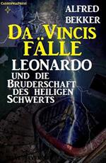 Leonardo und die Bruderschaft des heiligen Schwerts