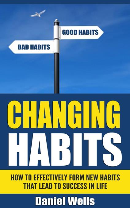 Changing Habits