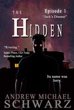 The Hidden: Episode 1, Jack's Disease