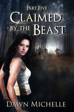 Claimed by the Beast - Part Five