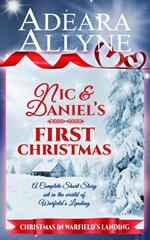 Nic and Daniel’s First Christmas