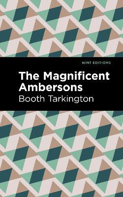 The Maginificent Ambersons - Booth Tarkington - cover