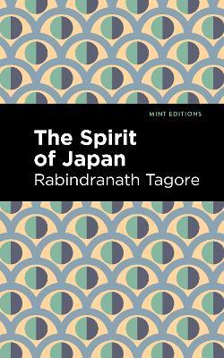 The Spirit of Japan - Rabindranath Tagore - cover