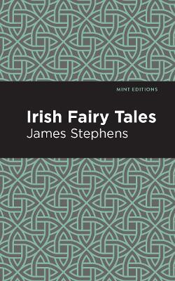 Irish Fairy Tales - James Stephens - cover
