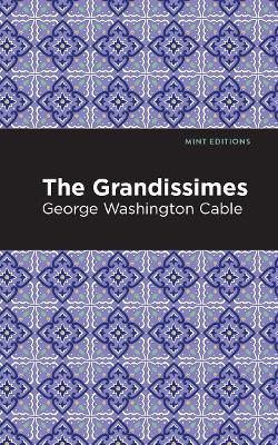 The Grandissimes - George Washington Cable - cover