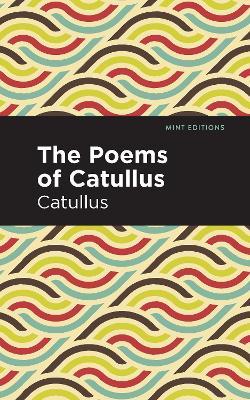 The Poems of Catullus - Catullus - cover