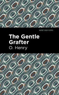 The Gentle Grafter - O. Henry - cover