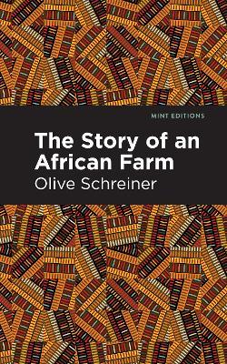 The Story of an African Farm - Olive Schreiner - cover