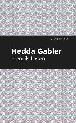 Hedda Gabbler - Henrik Ibsen - cover