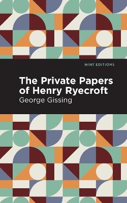 The Private Papers of Henry Ryecroft - George Gissing - cover