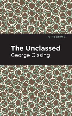 The Unclassed - George Gissing - cover