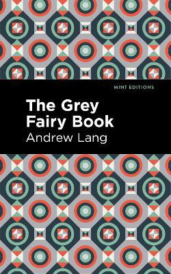 The Grey Fairy Book - Andrew Lang - cover