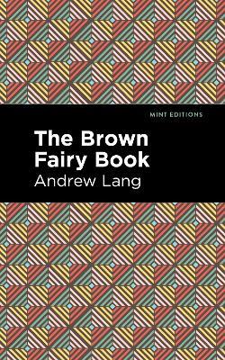 The Brown Fairy Book - Andrew Lang - cover