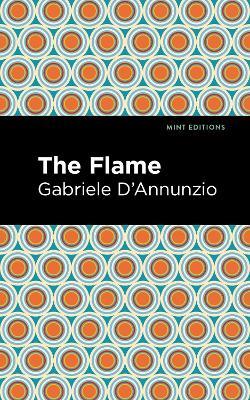 The Flame - Gabriele D'Annunzio - cover